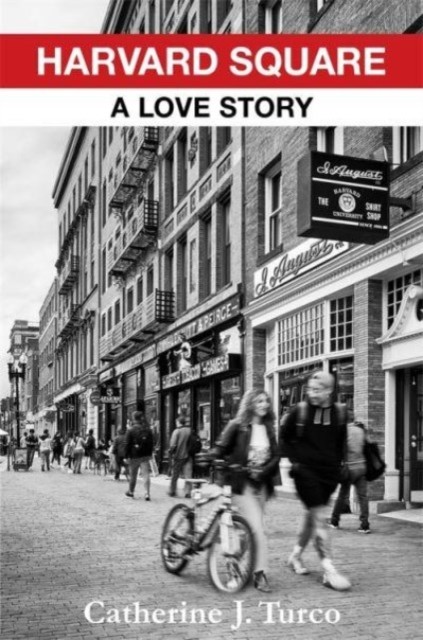 Harvard Square by Catherine J. Turco PAPERBACK 9780231218771