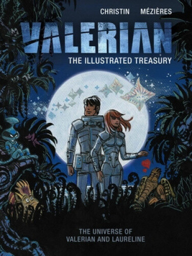 Thumbnail - Valerian: The Illustrated Treasury By Pierre Christin