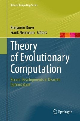 Theory of Evolutionary Computation Benjamin Doerr