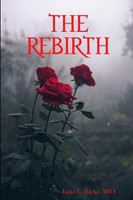 Mba Isaac L. Ricks | THE Rebirth | Taschenbuch | Englisch (2019) | [.]