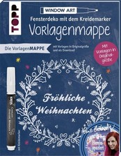 Vorlagenmappe Fensterdeko mit dem Kreidemarke...