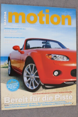 MAZDA motion Magazin - Nr. 1 - Ausgabe: Frühling 2006  Auto Zeitung Zeitschrift 