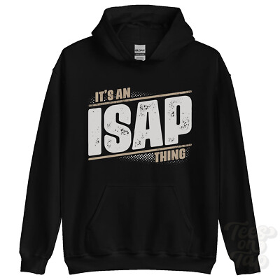 ITS AN ISAP THING HOODIE Name Nachname lustig Familie Hoody Geschenkidee