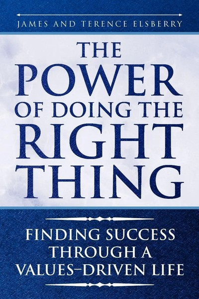 And Terence James And Terence Elsberry (U. A.) | The Power Of Doing The Right...-image