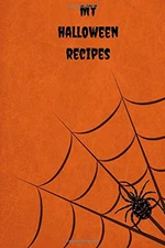My Halloween Recipes: Blank Co - VERY GOOD