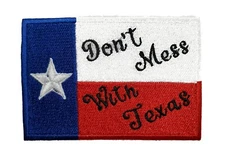 Don't Mess With Texas State Flag Fully Embroidered Iron On Patch 3.4"x2.3"
