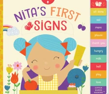 Nita's First Signs (Little Hands Signing) - Board book By Kathy MacMillan - GOOD
