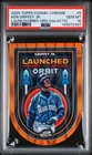 2025 Topps Cosmic Chrome Ken Griffey Jr. LIO Orange /25 PSA 10 1st On Print