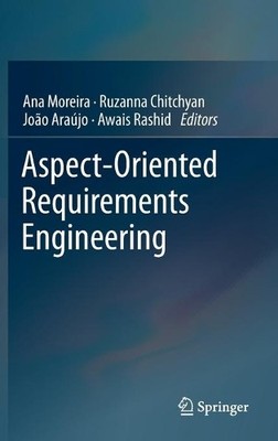 Aspect-Oriented Requirements Engineering - 9783642386398