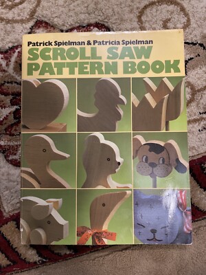 Scroll Saw Pattern Book by Patricia Spielman and Patrick Spielman (1986)