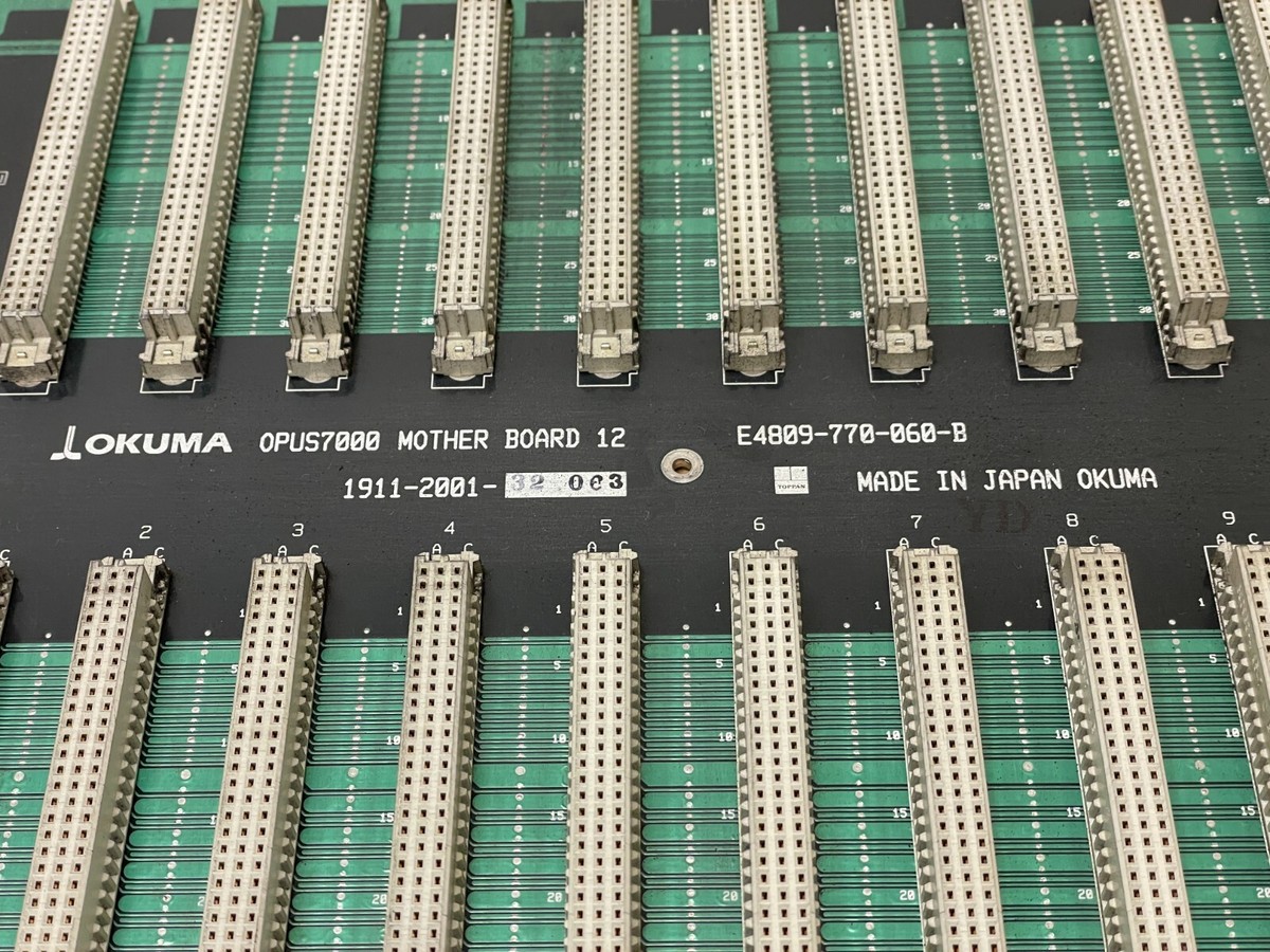 OKUMA オクマ OPUS7000 E4809-770-060-B ボード OKUMA OPUS7000 E4809-770-060-B MOTHER BOARD 12 1911-2001