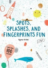 Spots, Splashes, and Fingerprints Fun  paperback Used - Very Good