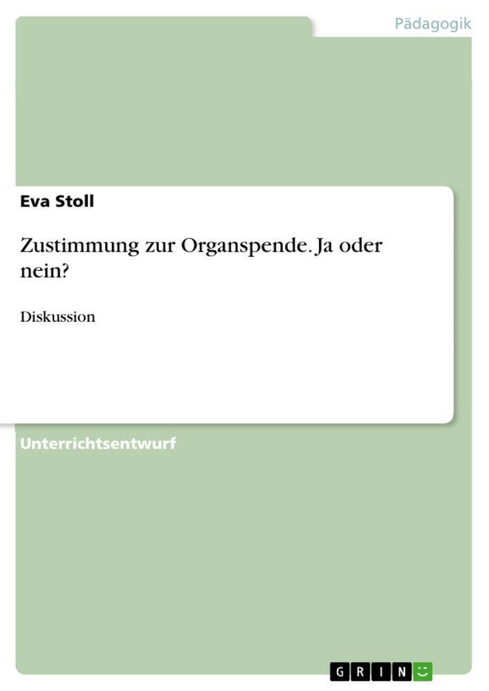 Thumbnail - Zustimmung Zur Organspende. Ja Oder Nein? | Eva Stoll | Diskussion |