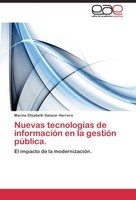 Nuevas TecnologíAs De InformacióN En La GestióN PúBlica. Marina Elizabeth Salaza