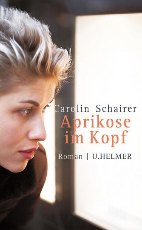 Thumbnail - Aprikose Kopf | Carolin Schairer | Deutsch | Taschenbuch | 296 S. |