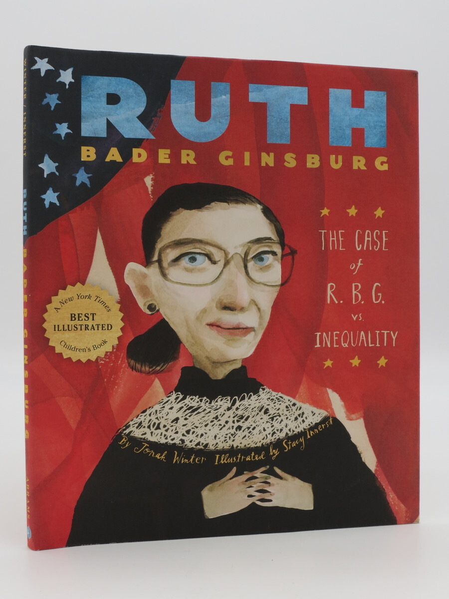RUTH BADER GINSBURG Winter, Jonah 2017 First Edition Fourth