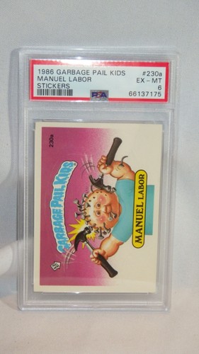 Topps GARBAGE PAIL KIDS - 1986 #230a MANUEL Labor - Stickers - Grade PSA 6 EX-MT