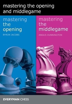 Mastering the Opening and Middlegame - 9781781944707