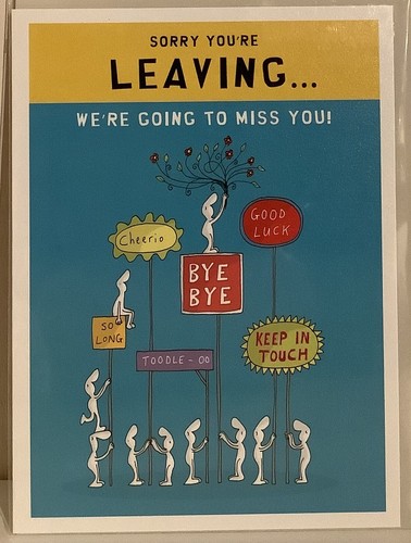 Sorry You’re Leaving - We’re Going To Miss You card by Harold’s Planet ...