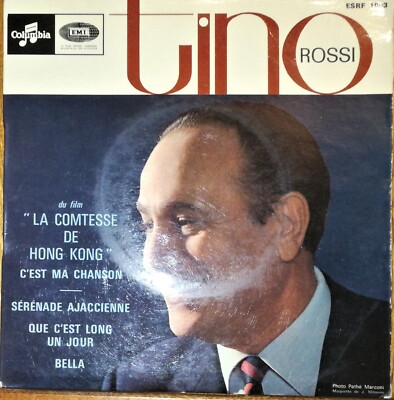 TINO ROSSI - C'EST MY CHANSON (45 TOURS ) - V7 - LA CANTESSE DE HONK KONG