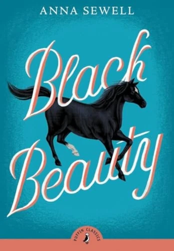 Black Beauty - Anna Sewell
