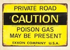 metal plaque Private Road Caution Poison Gas May Be Present metal tin sign