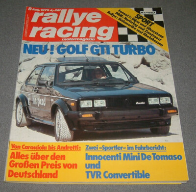 Rallye Racing 8/79 VW Golf GTI turbo, TVR 3000, Monza, Watkins Glen, Norisring
