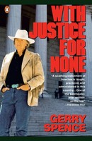 Gerry Spence | With Justice For None | Taschenbuch | Englisch (1990)