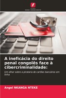 Angel Nkanga Nteke | A IneficáCia Do Direito Penal CongolêS Face à...