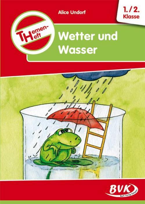 Thumbnail - Themenheft Wetter Und Wasser. 1./2. Klasse. Kopiervorlagen.