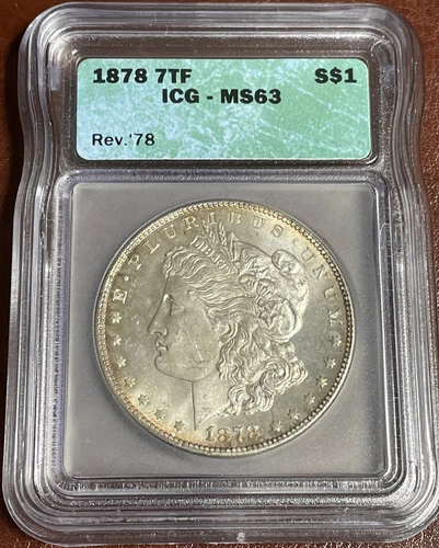 1878-P 7TF Rev of 78 Morgan Silver Dollar - ICG MS63 Very Nice Toning