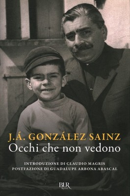 Occhi che non vedono - J. Á. González Sainz (Mondadori Libri S.p.A) [2021]