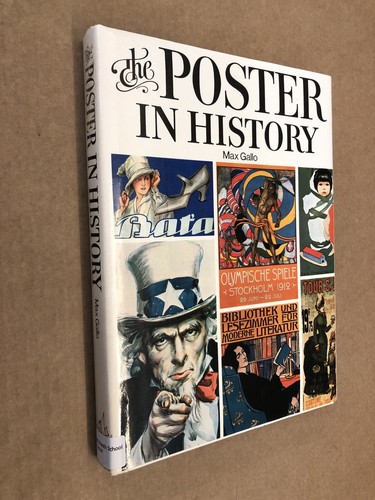 The Poster in History by Max Gallo (Hardcover)