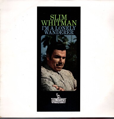 I'm A Lonely Wanderer, Slim Whitman - LP Vinyl Record