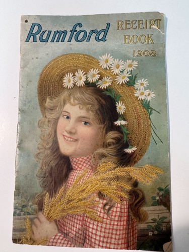 1908 Rumford (Baking Powder) Receipt Book Softcover w/ Advertising