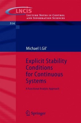 Michael Gil Explicit Stability Conditions for Continuous Systems