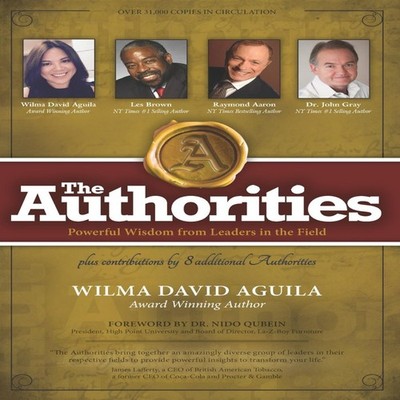 The Authorities - Wilma David Aguila Powerful Wisdom from Leaders
