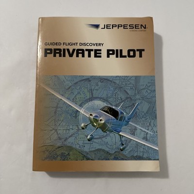 Jeppesen Guided Flight Discovery Private Pilot Textbook/Manual 10001360-006