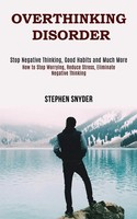Overthinking Disorder Stephen Snyder Taschenbuch Kartoniert / Broschiert 2020