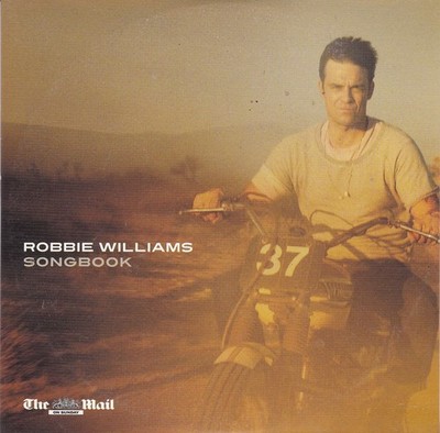 ROBBIE WILLIAMS Songbook ( THE MAIL ON SUNDAY Newspaper CD ) incl. Live Tracks