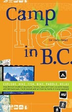 Camp Free in Bc - paperback Copeland, Kathy|Copeland, craig