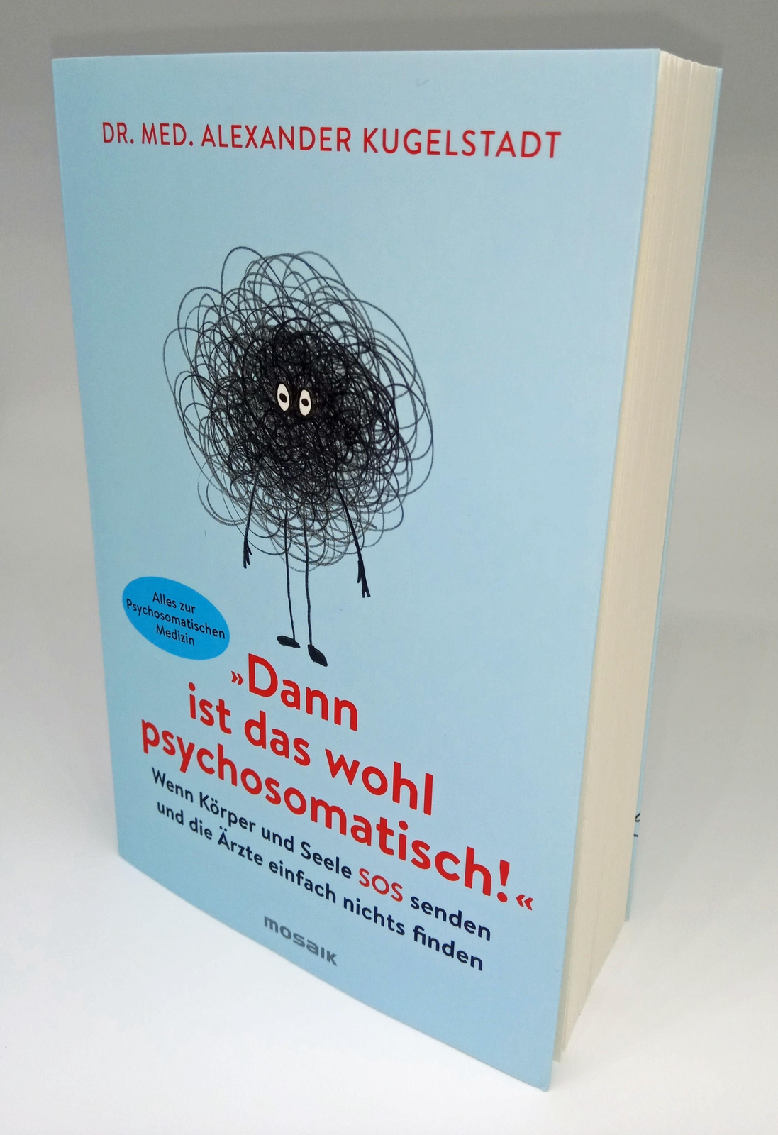 Thumbnail - Dann Ist Das Wohl Psychosomatisch | Alexander Kugelstadt | Deutsch |