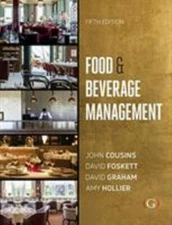 Food and Beverage Management by John Cousins