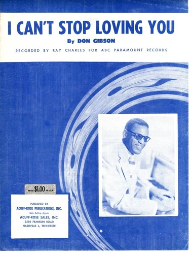 Sheet Music I Can't Stop Loving You Ray Charles 1958 By: Don Gibson