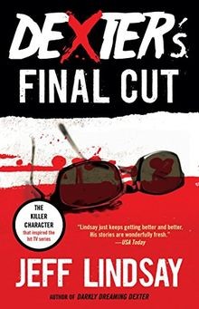Dexters Final Cut: Dexter Morgan (7) (Vintage Crim... | Buch | Zustand sehr gut