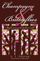 S. J. Foster | Champagne & Butterflies | Taschenbuch | Englisch (2009)