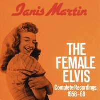 Janis Martin: Janis Martin: The Female Elvis - Jpc Schallplatten - (Cd / T)