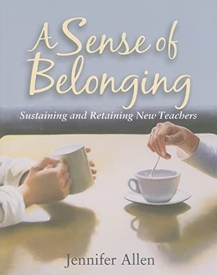A Sense of Belonging: Sustaining and..., Jennifer Allen