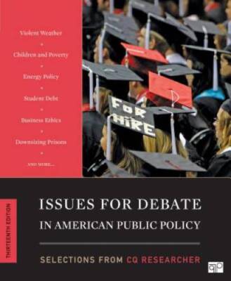 Issues for Debate in American Public Policy 13th Edition - Paperback - GOOD