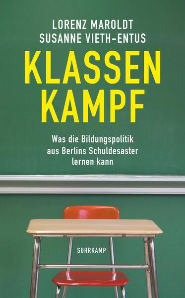Thumbnail - Klassenkampf | Lorenz Maroldt, Susanne Vieth-entus | 2022 | Deutsch